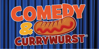 Comedy und Currywurst1